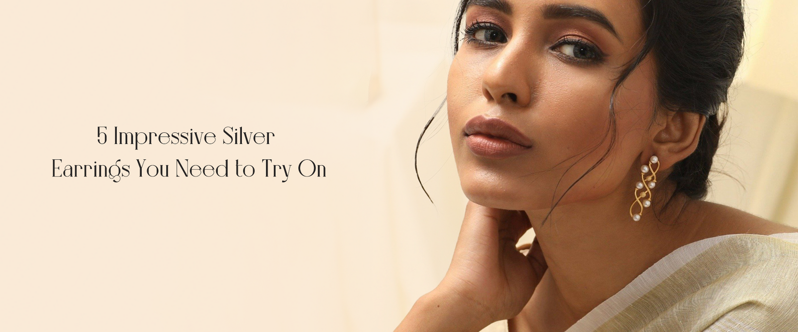 5 Impressive Silver Earrings You Need to Try On