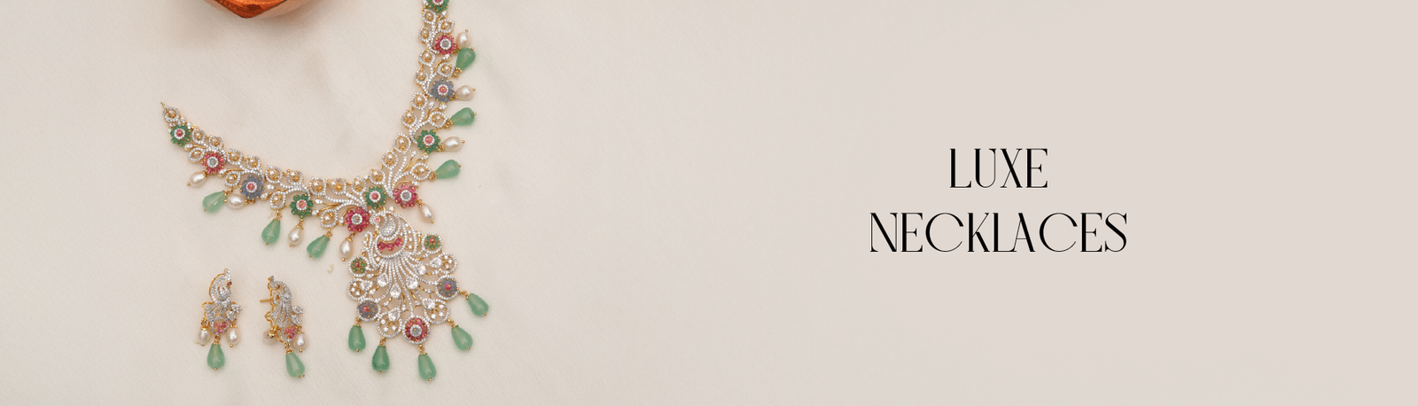 Luxe Necklaces