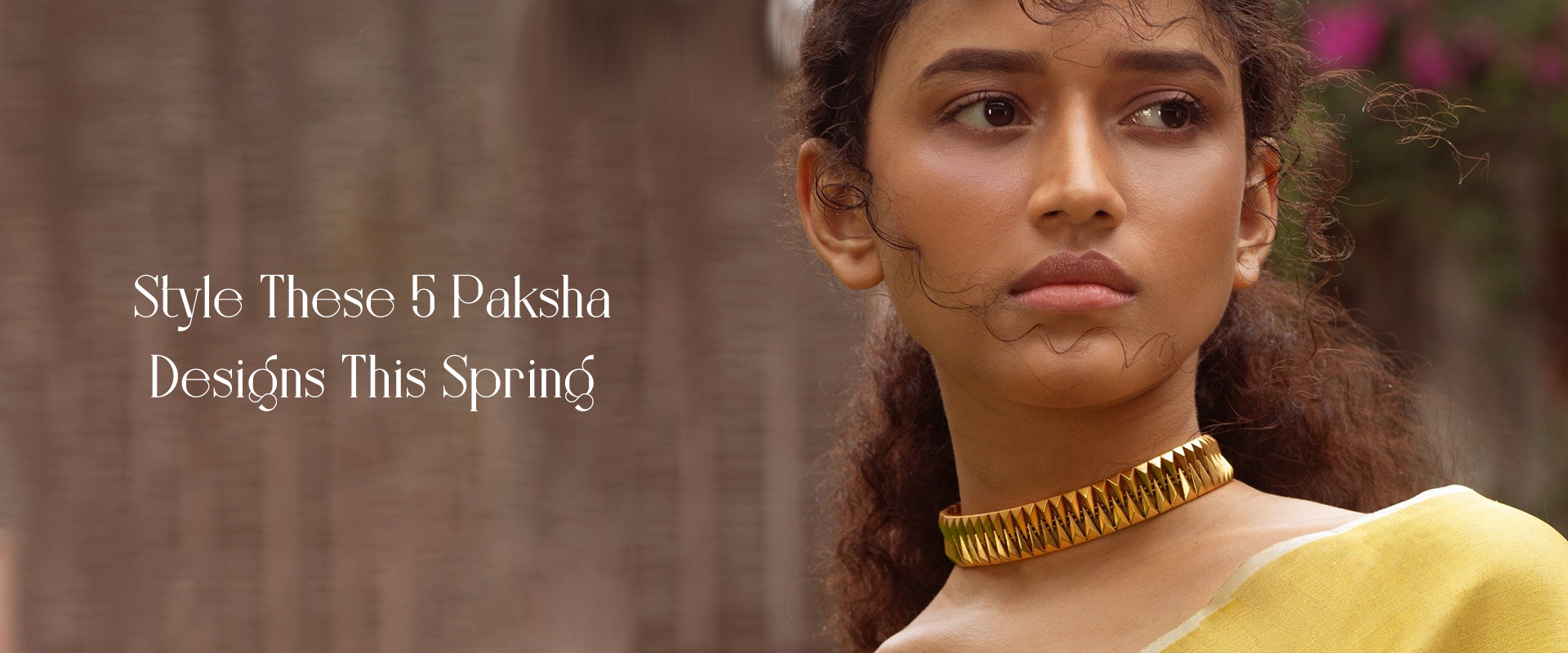 Style These 5 Paksha Designs This Spring