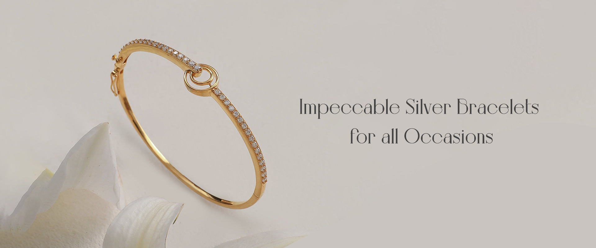 Impeccable Silver Bracelets for all Occasions