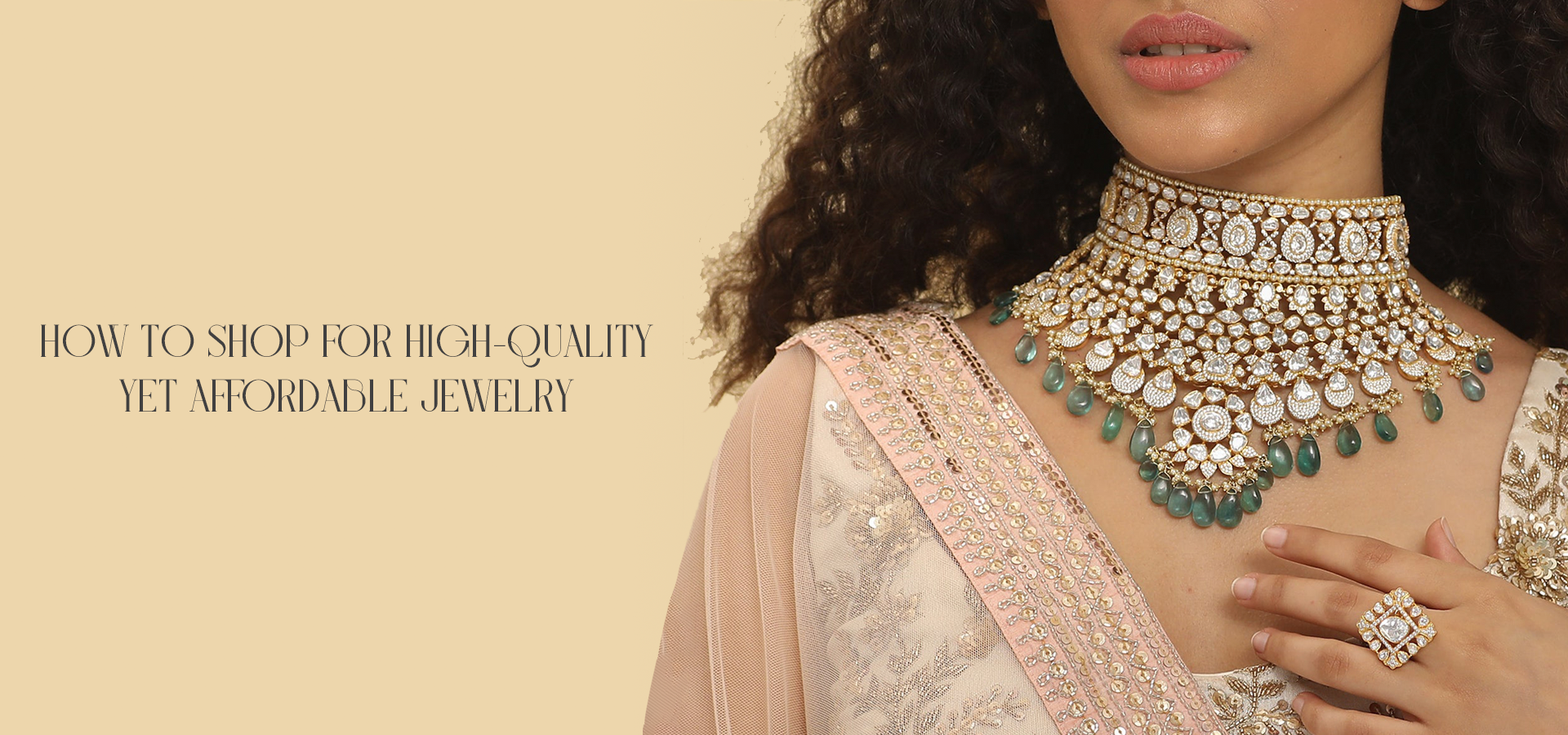 How to shop for high-quality yet affordable jewelry?